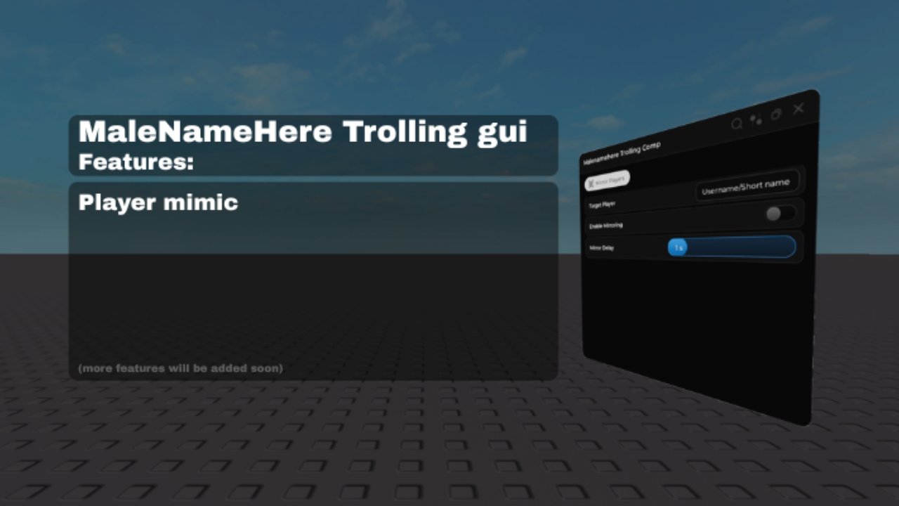 Malenamehere trolling GUI - Unknown script preview
