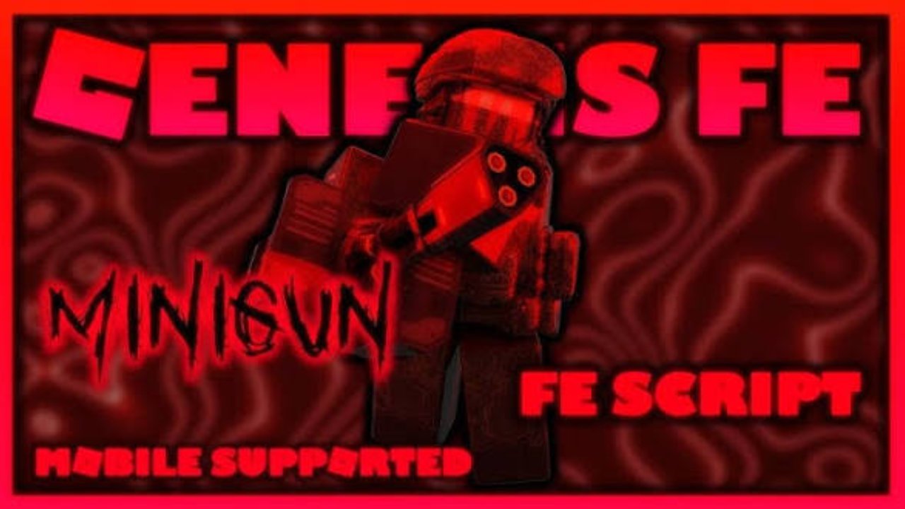 Genesis FE Minigun - Universal script preview